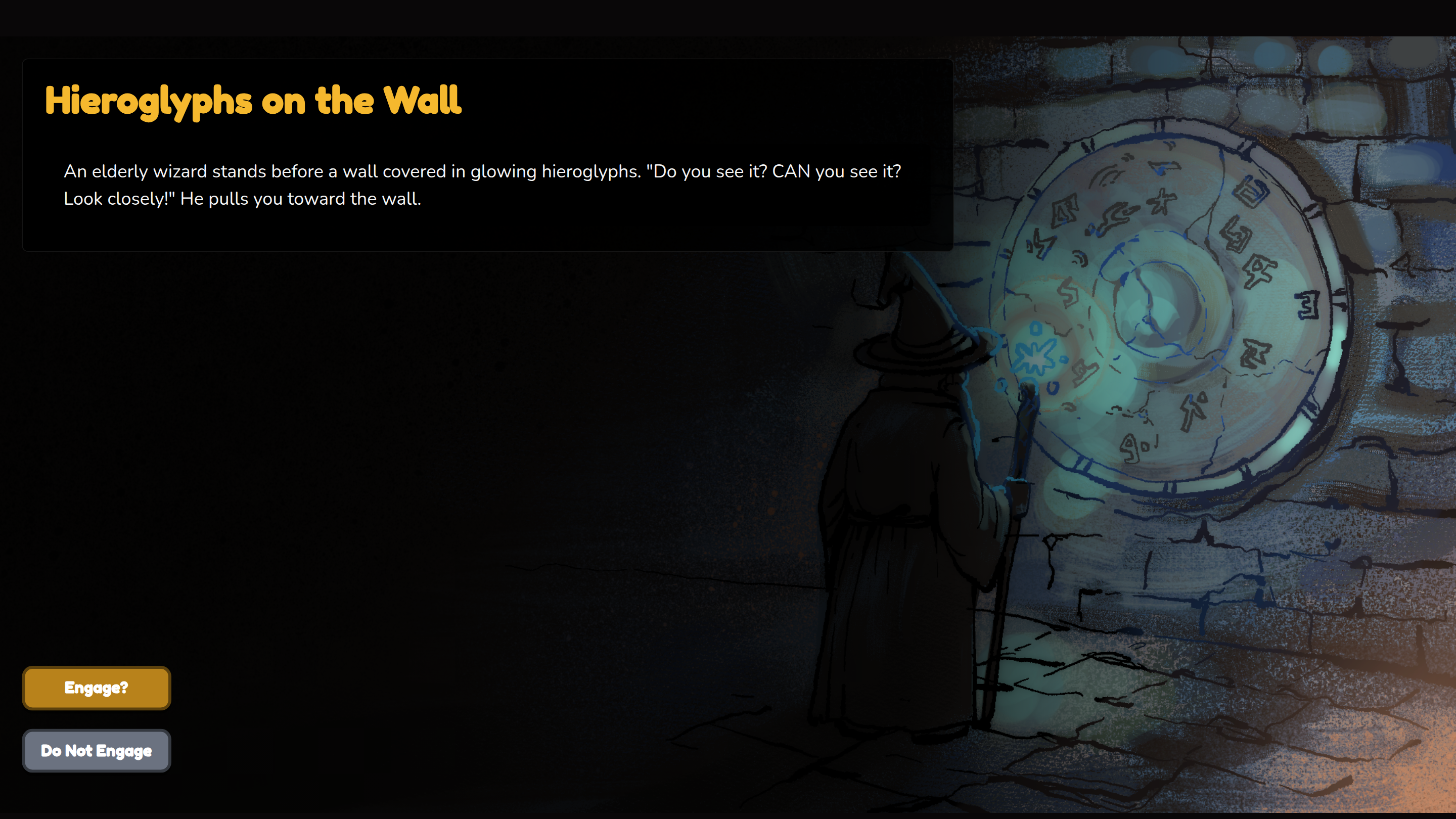 Neutral encounter — Hieroglyphs on the Wall
